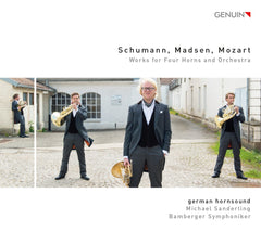 CD: Schumann, Madsen, Mozart von German Hornsound