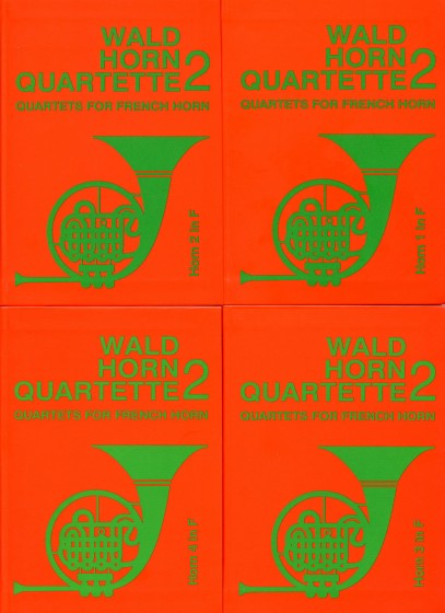 Noten: Waldhornquartette 2 von Heinz Liebert (Verlag Hofmeister)